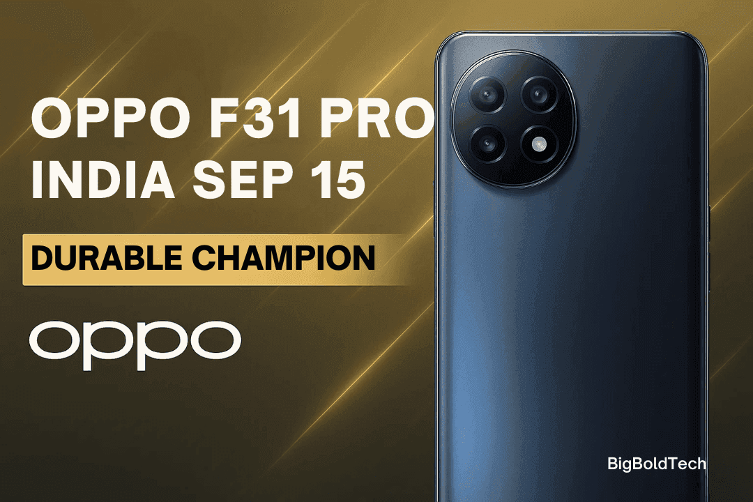 Oppo F31 Pro India Launch, Price, Specs & Features 2025