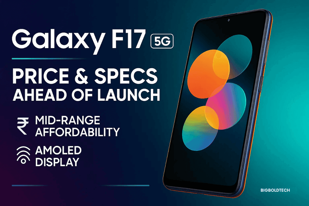 Samsung Galaxy F17 Price, Specs & Features in India 2025
