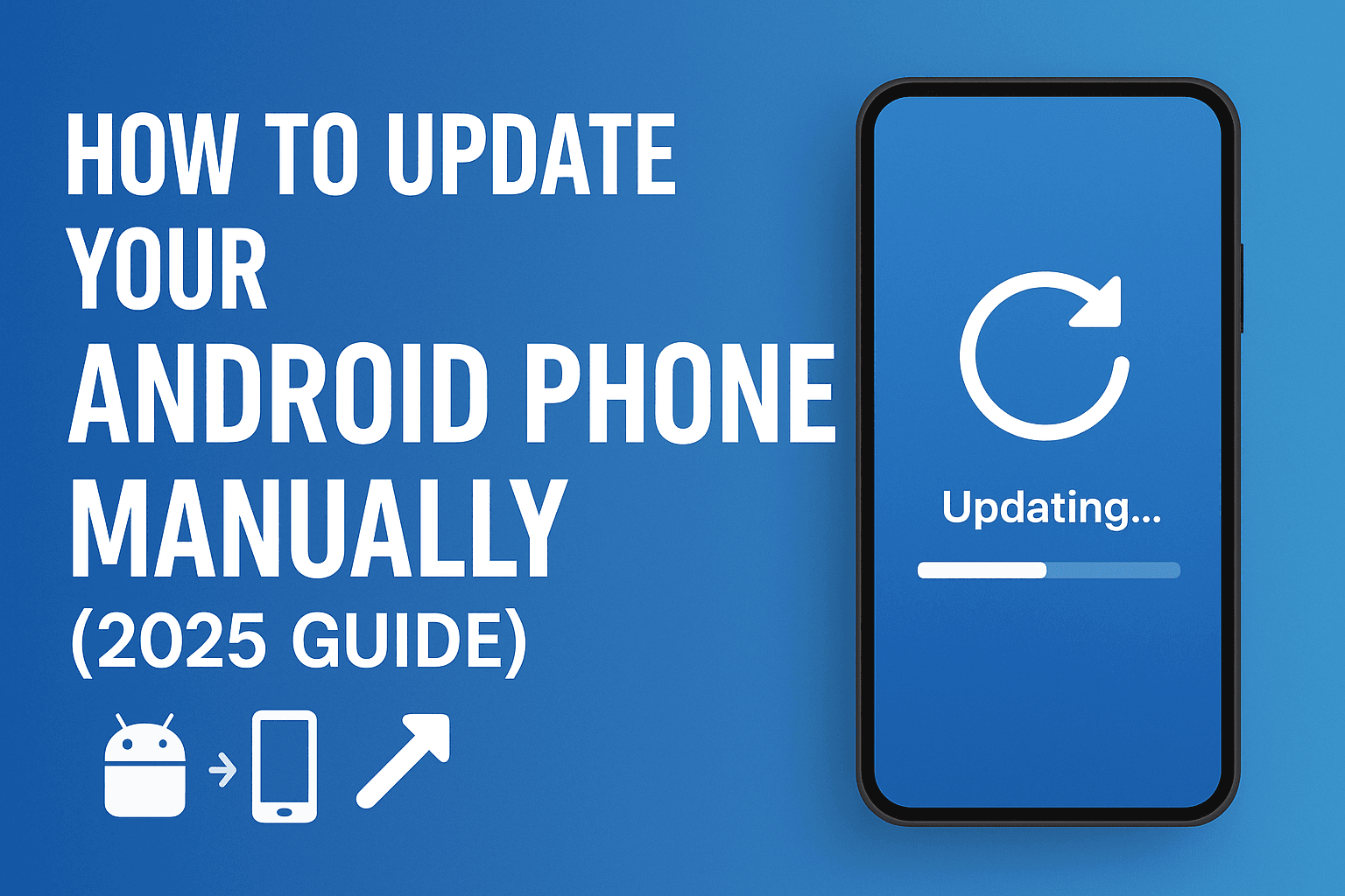 Update Your Android Phone