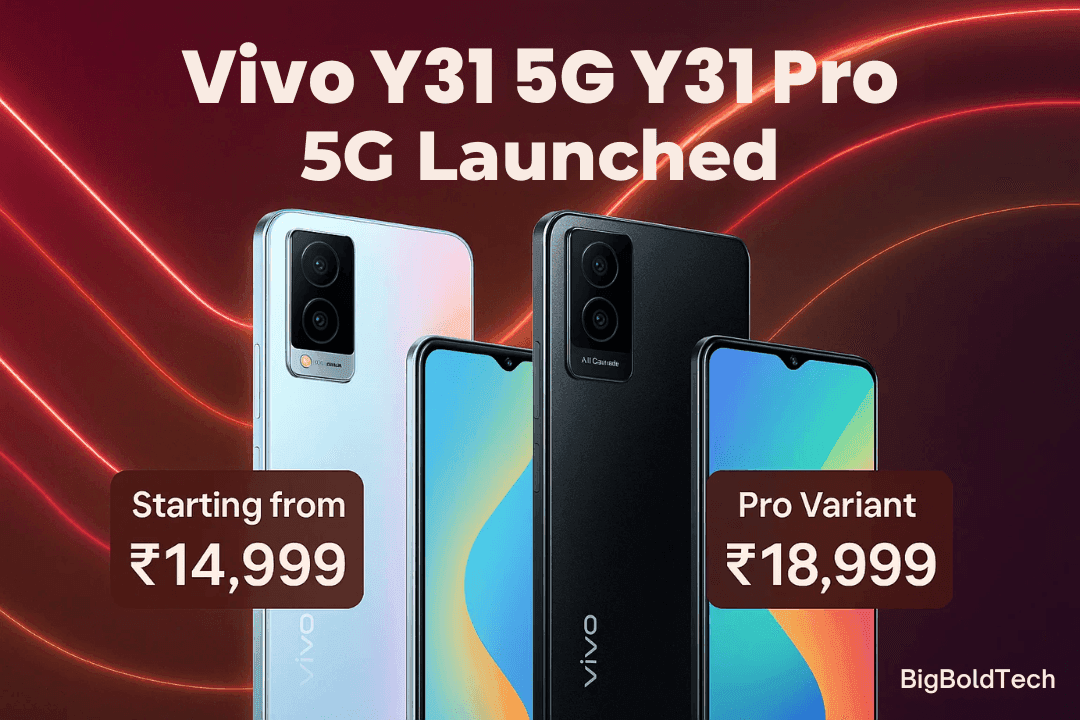 Vivo Y31 Pro 5G & Y31 5G Launched in India: Price & Specs