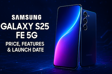 Samsung Galaxy S25 FE 5G: Price, Features & Launch Details